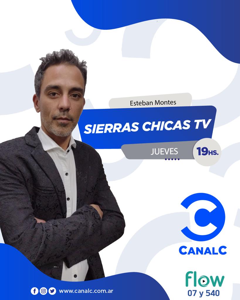 ¡No te pierdas el estreno de Sierras Chicas TV! • Canal C
