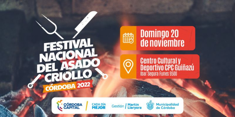 Córdoba presenta el Festival Nacional del Asado Criollo 2022 • Canal C