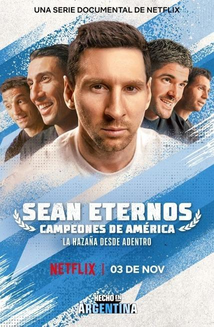 "Sean Eternos: Campeones de América", el guiño de Netflix a la selección • Canal C