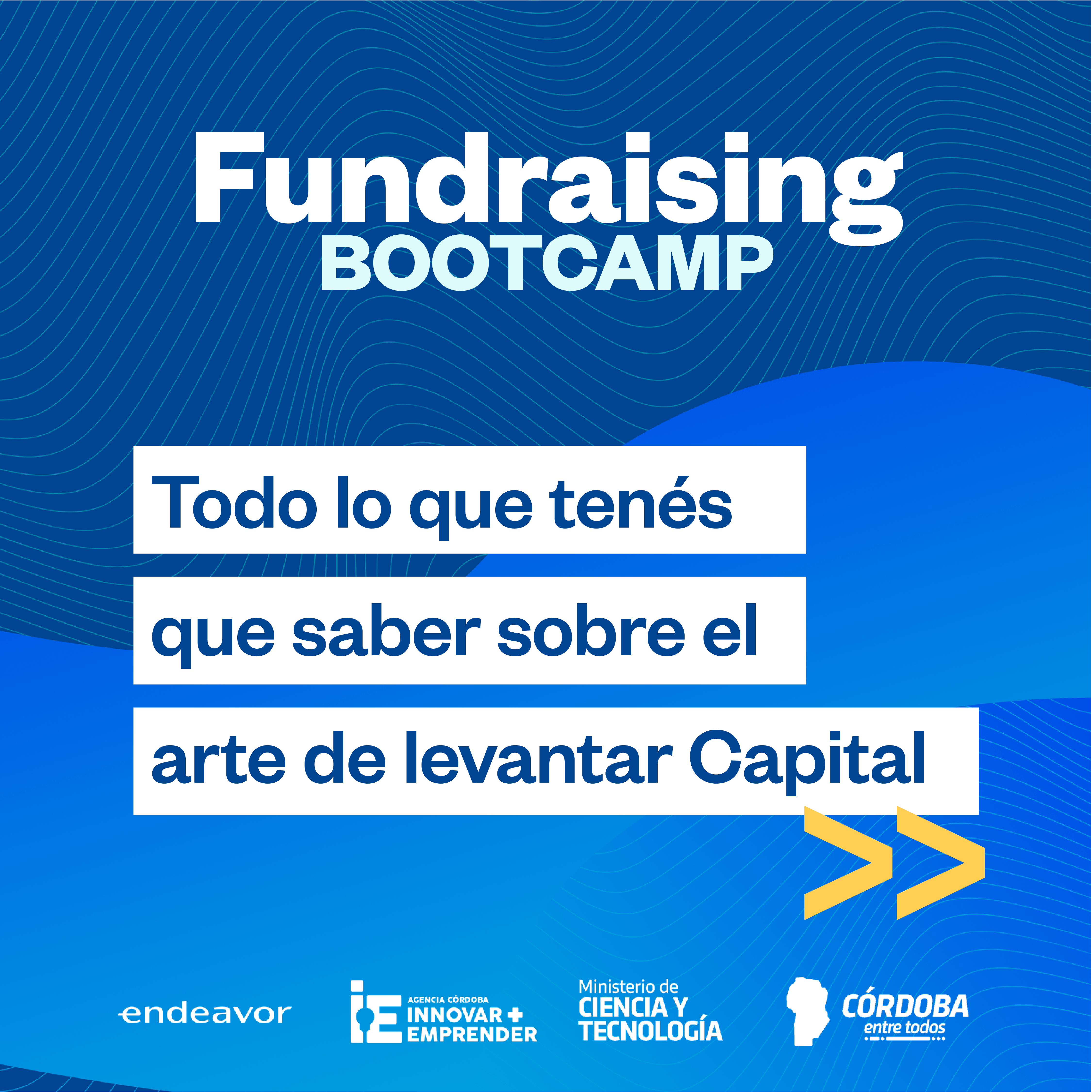 Córdoba Innovar presenta su nueva edición del Fundraising Bootcamp • Canal C