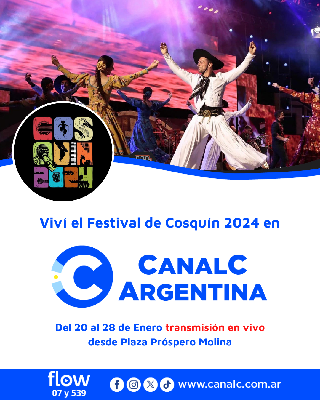 ¡Viví el Festival de Cosquín en Canal C Argentina! • Canal C