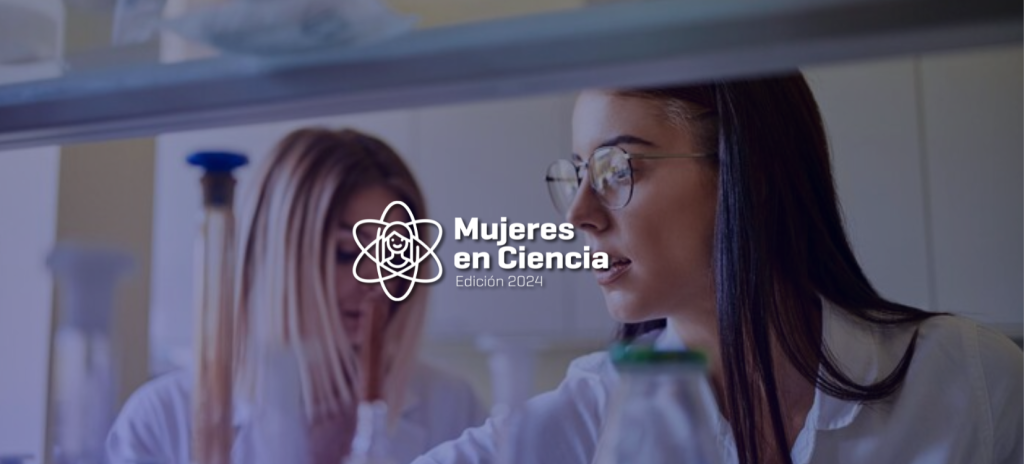 Reconocimiento Mujeres en Ciencia: sigue abierta la convocatoria • Canal C