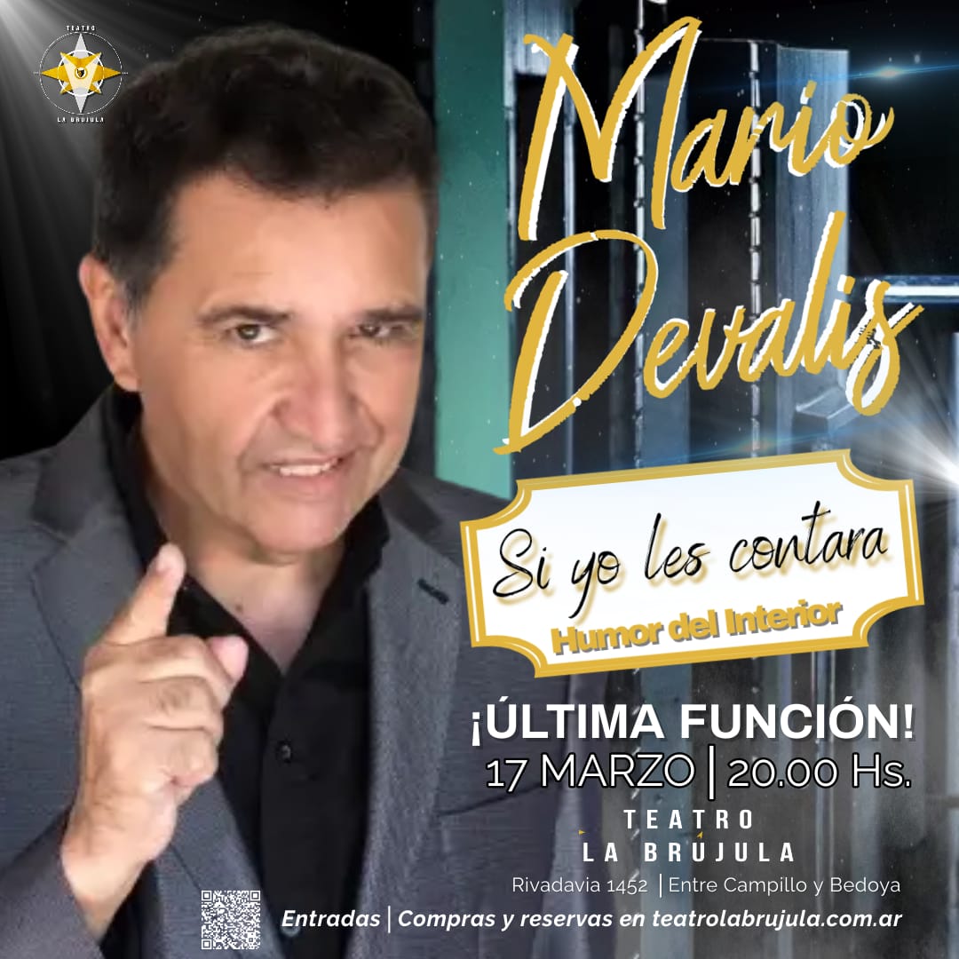 Mario Devalis despide su unipersonal en Córdoba: fecha, lugar y entradas • Canal C